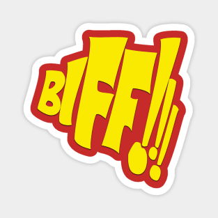 BIFF!!! Magnet