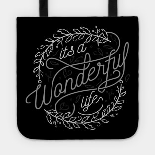 Its A Wonderful Life Tote