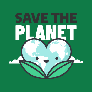 save the planet T-Shirt