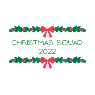 Matching Christmas Squad 2022 T-Shirt