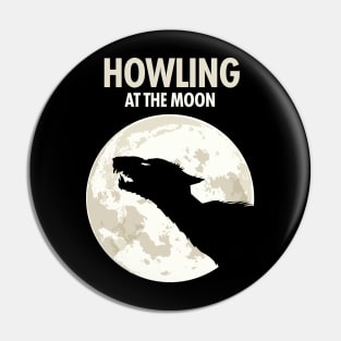 Howling at the Moon Pin