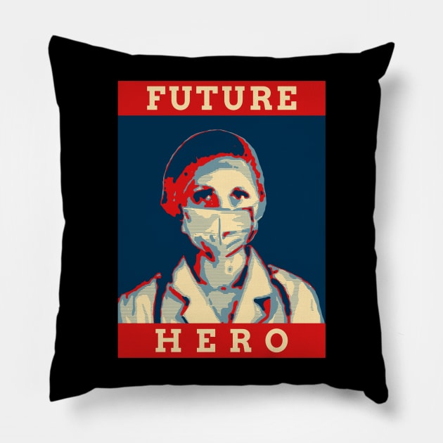 Future Hero - Medical Student In Medschool Funny Gift For Nurse & Doctor Medicine Pillow by Medical Student Tees