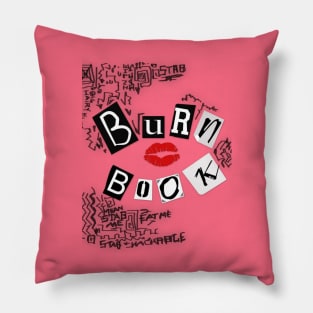 burn book Pillow