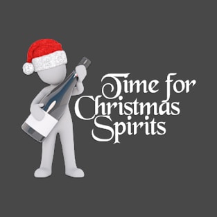 Time For Christmas Spirits T-Shirt