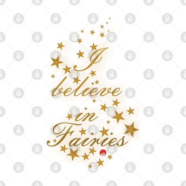 I believe in fairies by Pendientera