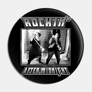 Rockin' After Midnight Pin