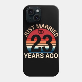 Just Married 23 Years Ago Husband Wife Married Anniversary Phone Case