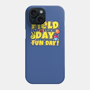 Field Day fun day Kids Teachers Field Day 2022 Phone Case