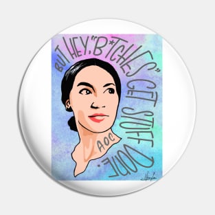 AOC bitches get stuff done watercolor tie dye Pin