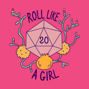 Roll like a Girl T-Shirt