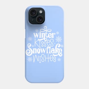 Winter kisses, snowflake wishes 2 Phone Case