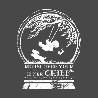 Snow Globe Rediscover Your Inner Child Young Kid At Heart T-Shirt