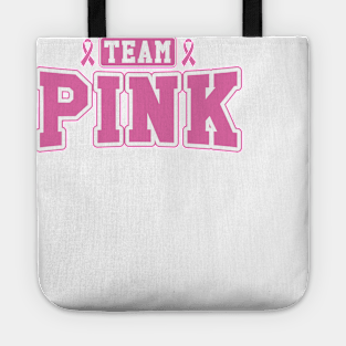 Cancer: Team Pink Tote