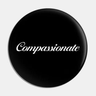 compassionate shirt - y2k Pin