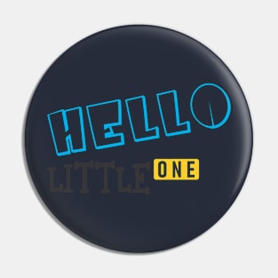 hello little one Pin