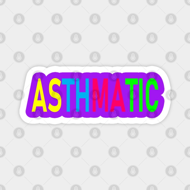 Asthmatic Color Magnet by yayor