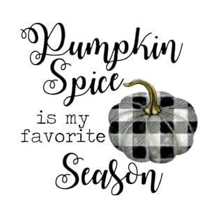 Pumpkin Spice is my Favorite Season T-Shirt