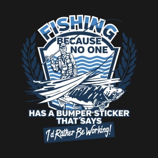 Funny I'd Rather be Fishing T-Shirt