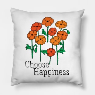 Choose Happiness Pillow