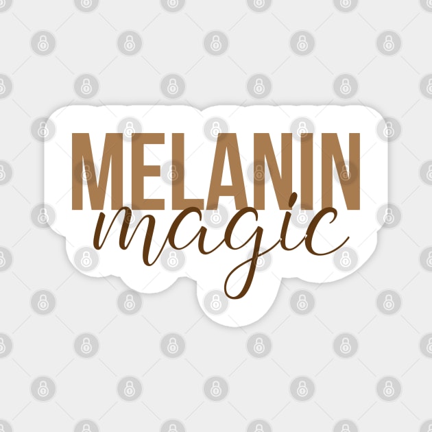 Melanin Magic African American Afrocentric Shirts, Hoodies, and gifts Magnet by UrbanLifeApparel