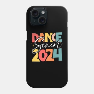 Dance Senior 2024 - Celebrate 2024 High School Graduation Phone Case