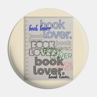 Book Lover - Typographic Statement Design Pin