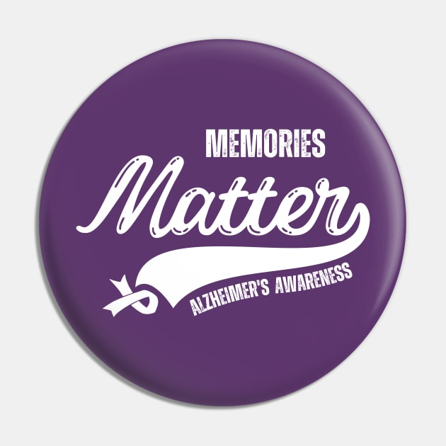 Memories Matter Wear Purple Alzheimers Awareness Gifts Pin by Davidsmith