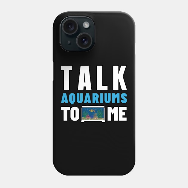 Aquarist aquarium aquariums aquaristic ornamental fish gift Phone Case by SpruchBastler