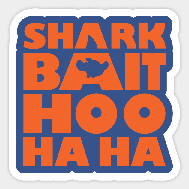 Shark Bait Hoo Ha Ha