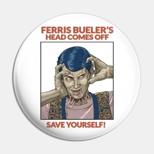 Ferris Bueller Head Comes Off Pin