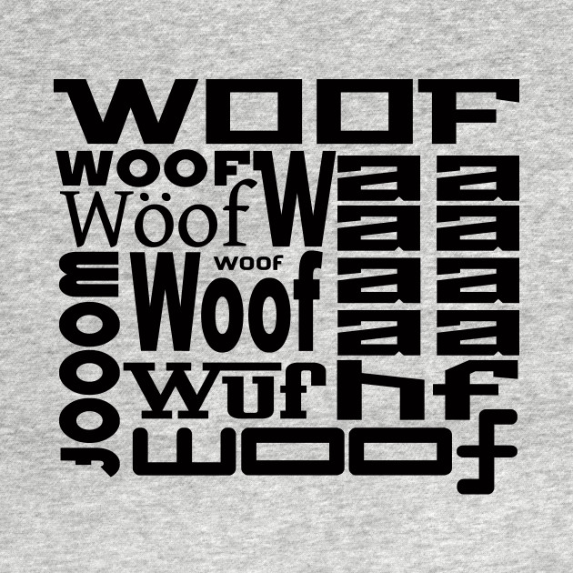 Discover As Brett would say. . .(in black) - Woof - T-Shirt