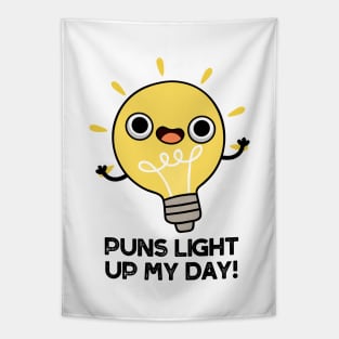 Puns Light Up My Day Funny Light Bulb Pun Tapestry