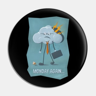 MONDAY Pin