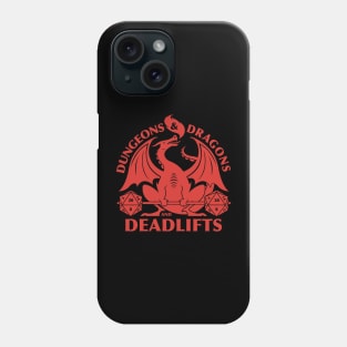 Dungeons and Dragons and Deadlifts Phone Case