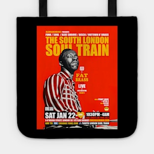 POSTER - THE SOUTH LONDON - SOUL TRAIN FAT BRASS Tote