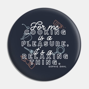Cooking is a Pleasure Thing V2 Pin