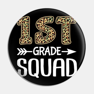 1St Grade Squad Leopard First Grade Eacher Student Pin