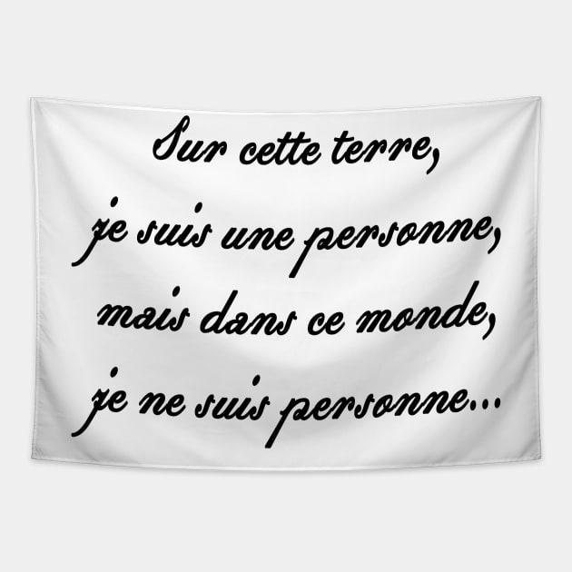 je ne suis personne... Tapestry by rickylabellevie