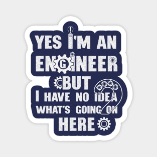 I'm an Engineer Magnet
