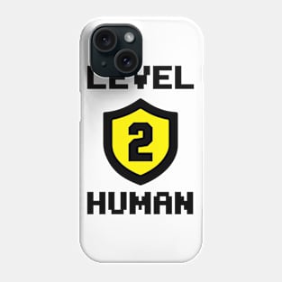 Level 2 Human Phone Case