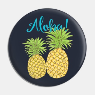 Pineapple Aloha Pin