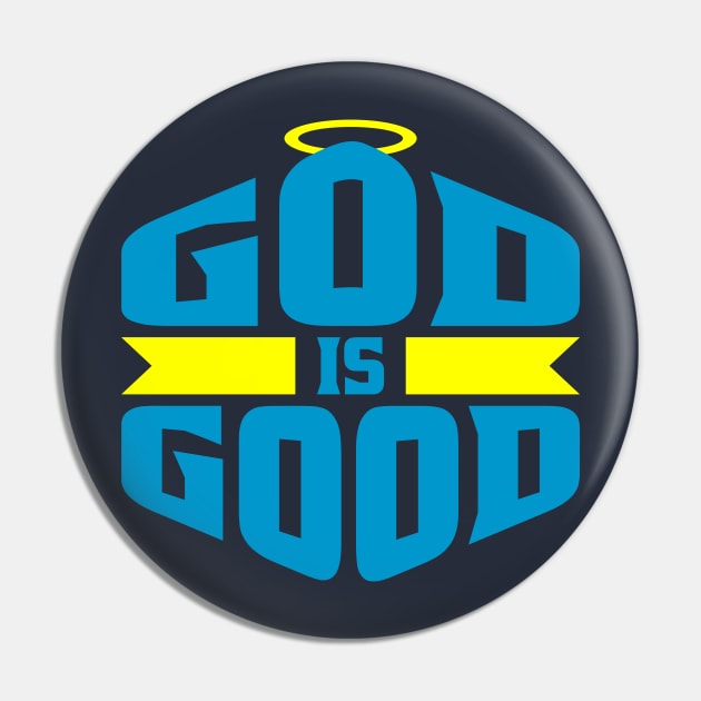 God is Good Blue and Yellow Halo Christian Pin by teevisionshop