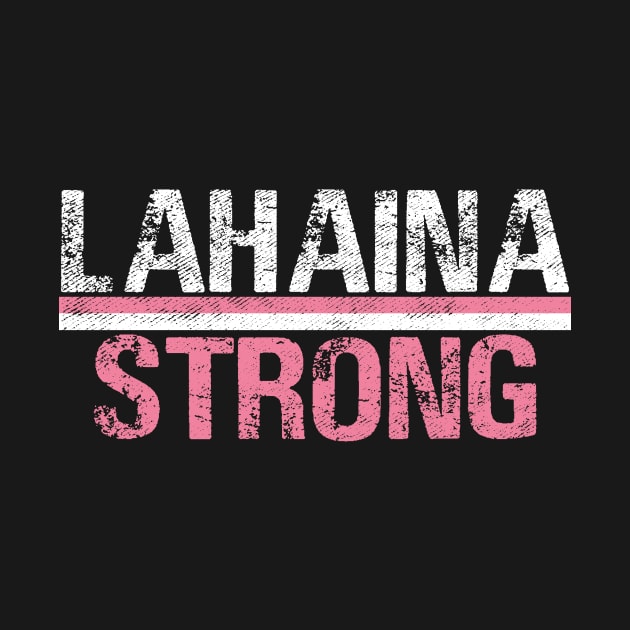 Lahaina Strong by dalioperm