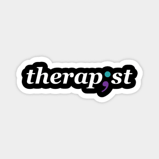 Therapist Semicolon - Mental Health Awareness Design Magnet