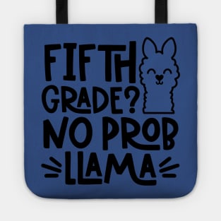 Fifth Grade, No Problem Llama Funny Kids Back to School Tote