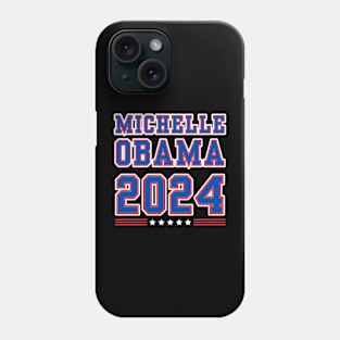 Michelle Obama 2024 Phone Case