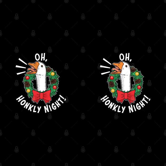 Oh Honkly Night - Funny Xmas Goose Oh Holy Night Parody by ZowPig Shirts