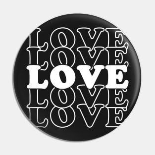 LOVE LOVE LOVE Pin