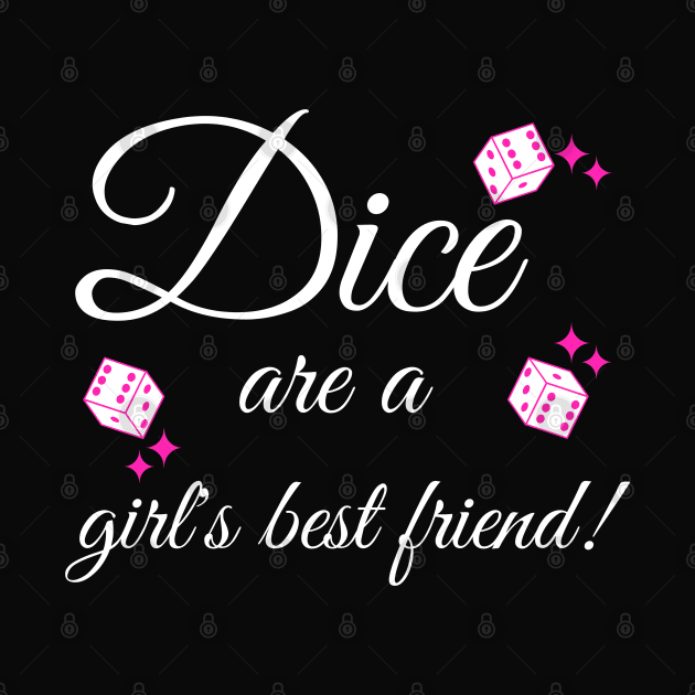 Dice are a Girls Best Friend Bunco Game Night Funny Shirt Hoodie Sweatshirt Mask by MalibuSun