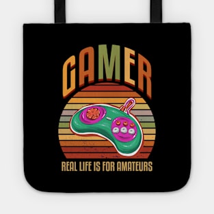 Gamer Life Is For Amateurs Tote